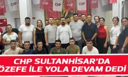 CHP SULTANHİSAR’DA ÖZEFE GÜVEN TAZELEDİ