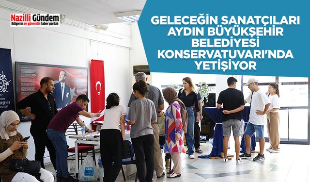 Geleceğin sanatçıları Aydın Büyükşehir Belediyesi Konservatuvarı'nda yetişiyor