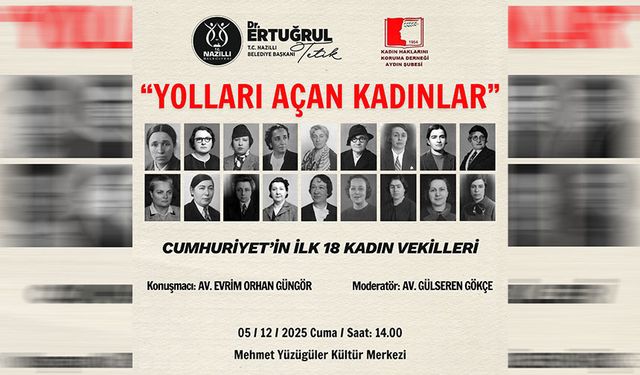 Nazilli’de kadınların gücü konuşulacak