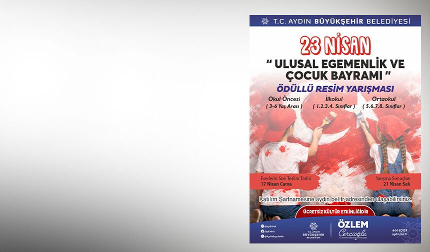 Başkan Çerçioğlu'ndan 23 Nisan Temalı ödüllü resim yarışması