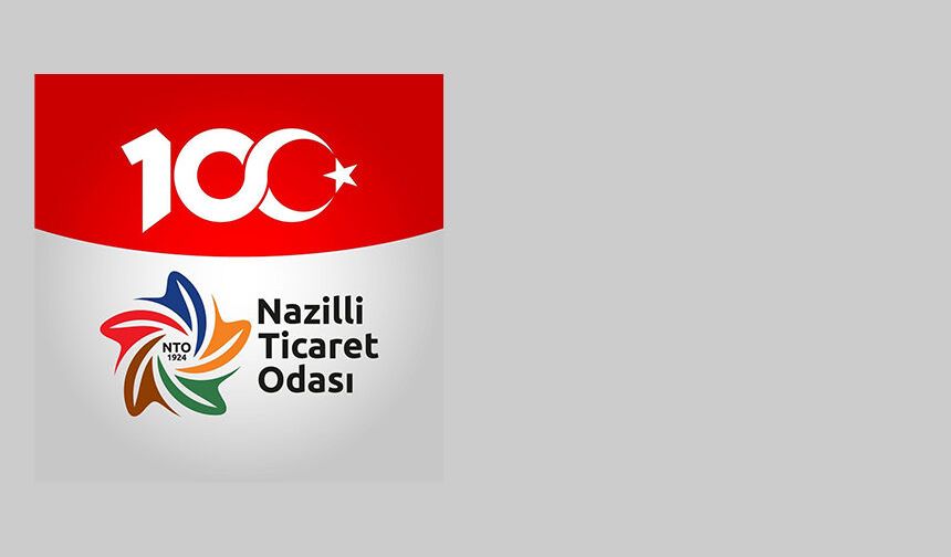 Nazilli Ticaret Odası’ndan yatırımcılara çağrı
