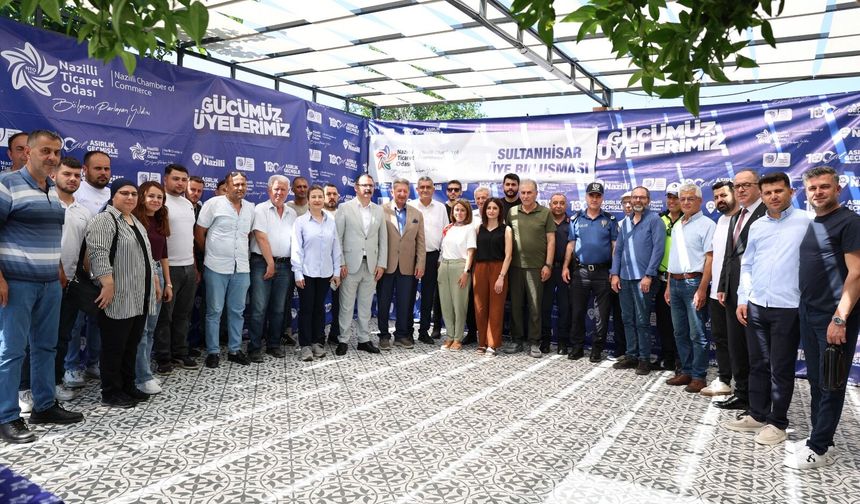 Nazilli Ticaret Odası 2026 yılı üye buluşma toplantısı Sultanhisar’da yapıldı