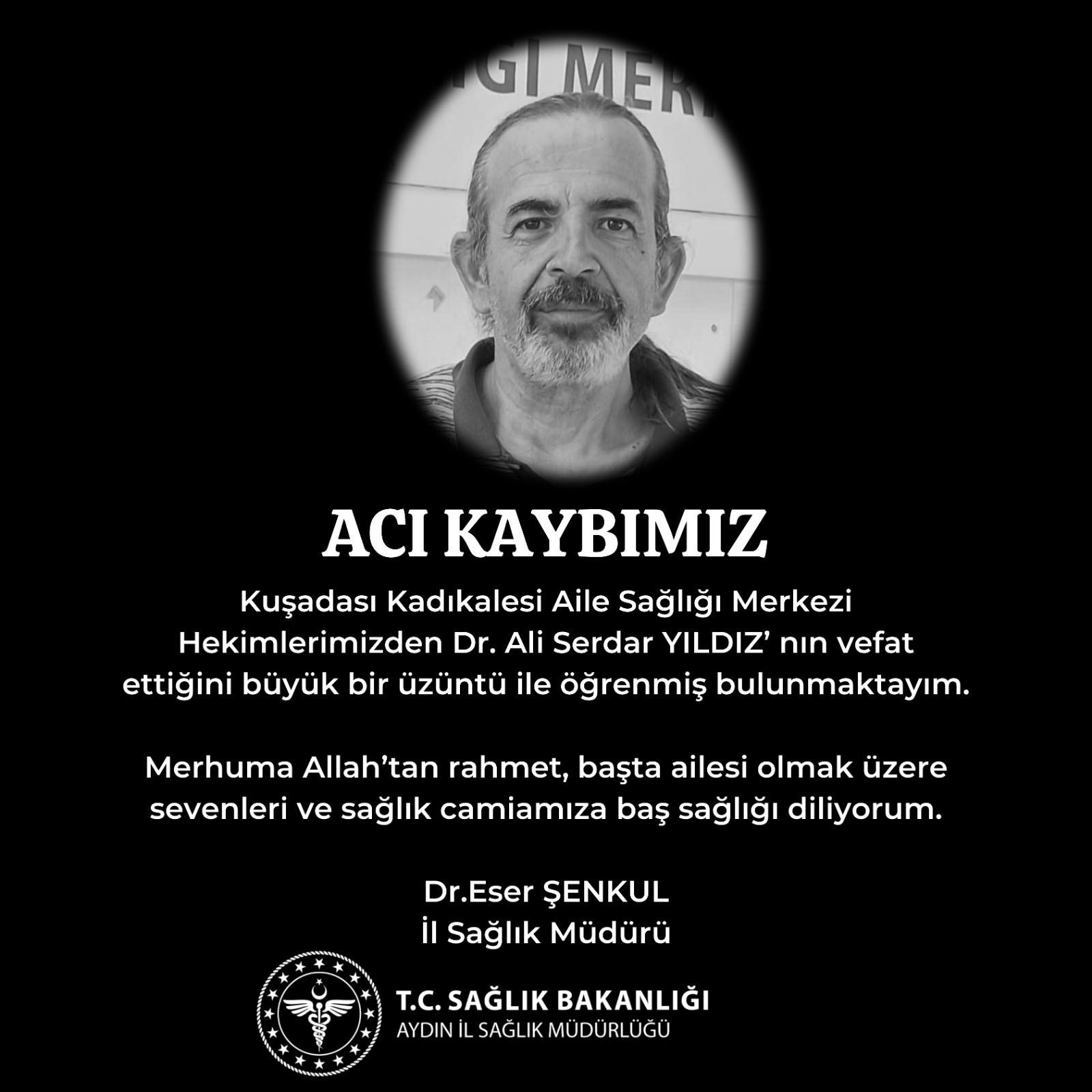 Aydın’ın Sevilen Doktoru Hayatını Kaybetti (2)