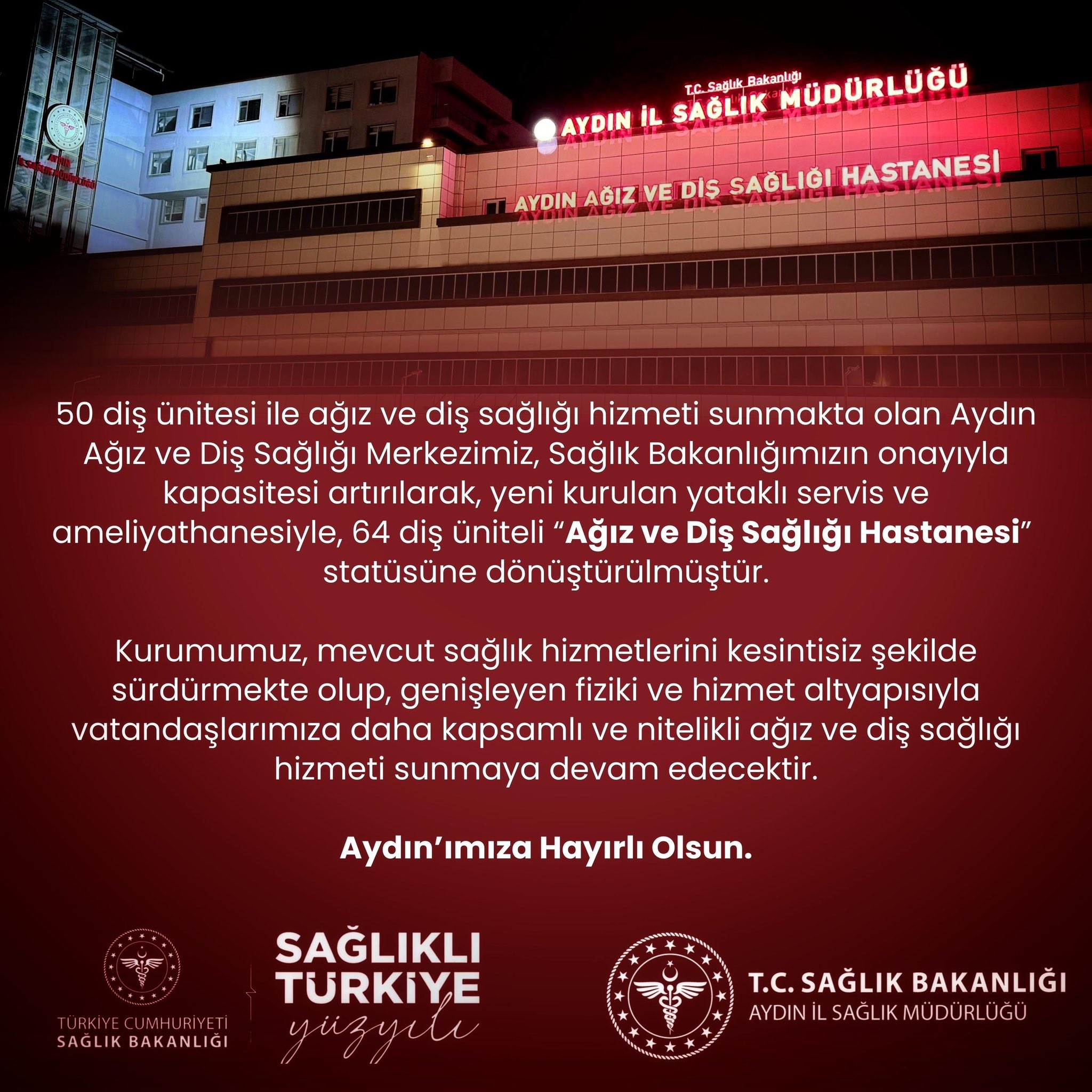 Aydın Ağız Ve Diş Sağlığı Merkezi Hastane Statüsüne Dönüştürüldü (1)